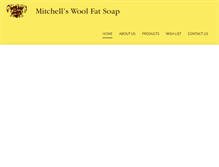 Tablet Screenshot of mitchellswoolfatsoap.co.uk